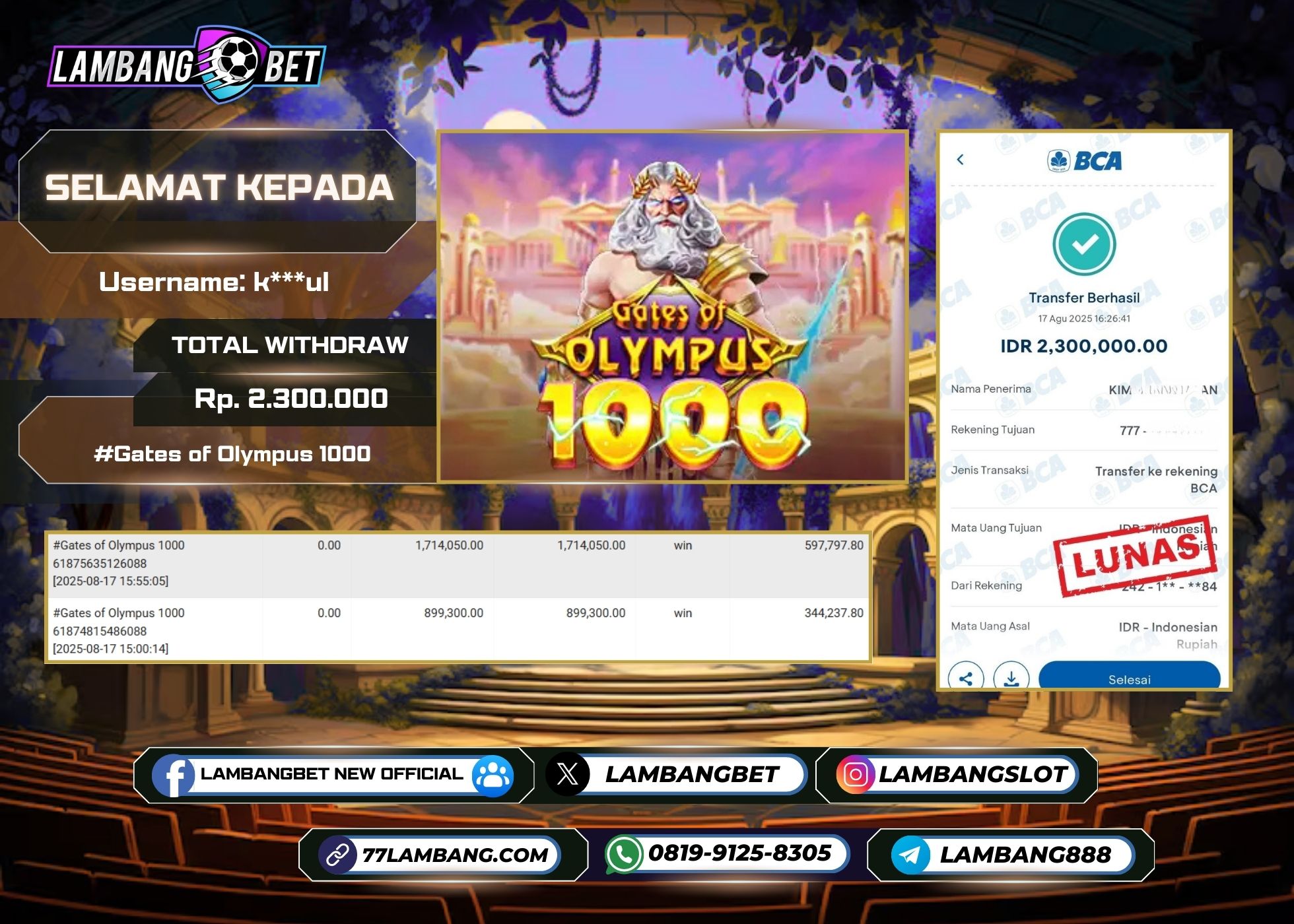 LAMBANGBET [17 AUGUST 2025] JACKPOT SLOT Gates of Olympus 1000 "Rp2.300.000" LUNAS